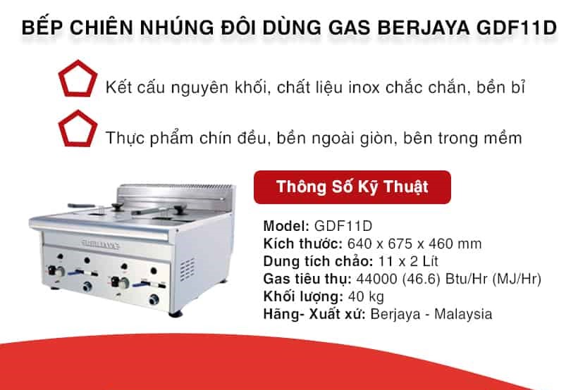 Bếp chiên nhúng gas đôi 11 lít Berjaya Gdf 11d thông số kỹ thuật