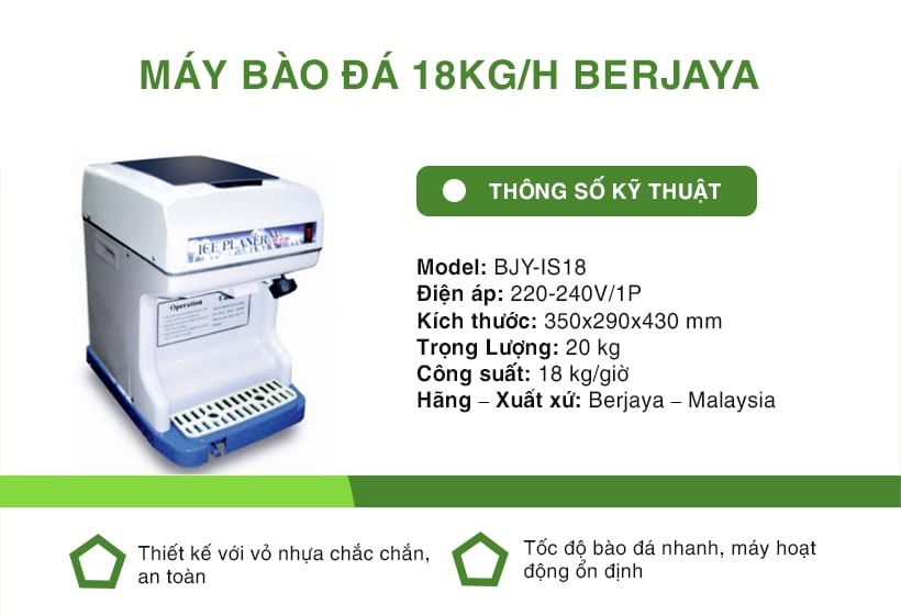 Máy bào đá Berjay Bjy-is 18 thông số kỹ thuật