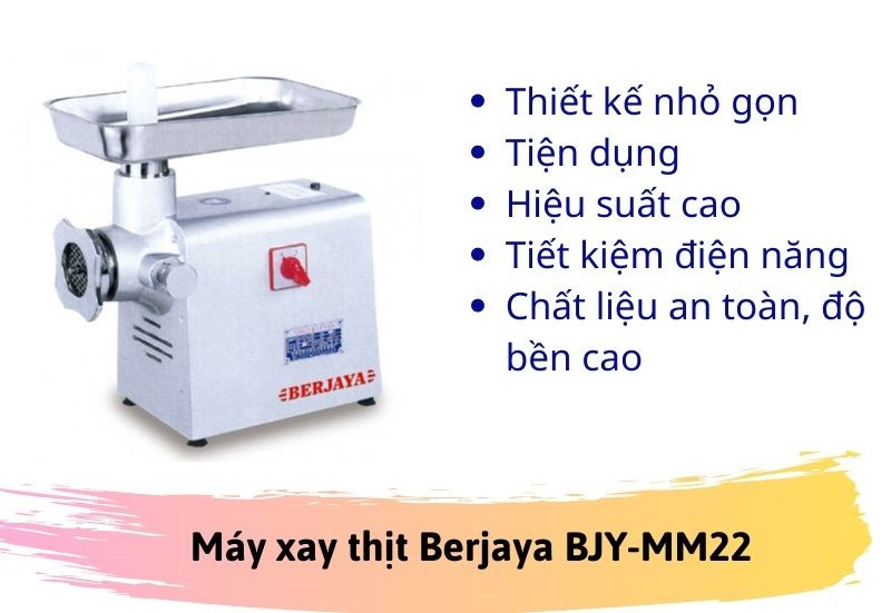 Máy xay thịt Berjaya Bjy-mm22-s